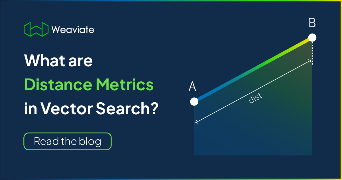 What are Distance Metrics in Vector Search?